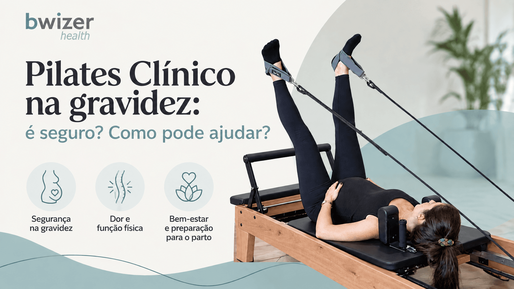 Pilates Clínico na gravidez: é seguro? Como pode ajudar?